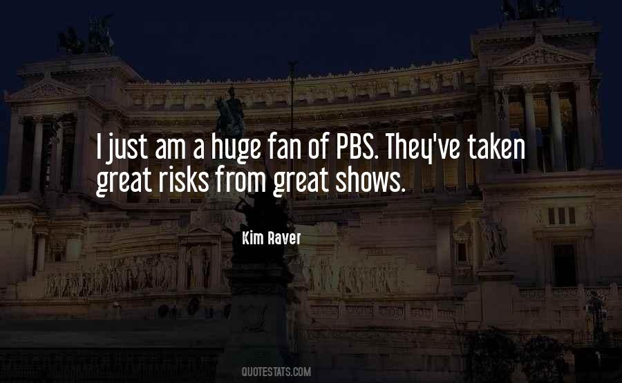 Great Risks Quotes #1252493
