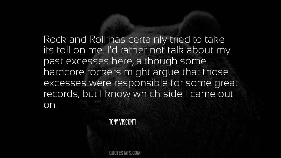 Great Rock And Roll Quotes #1809852