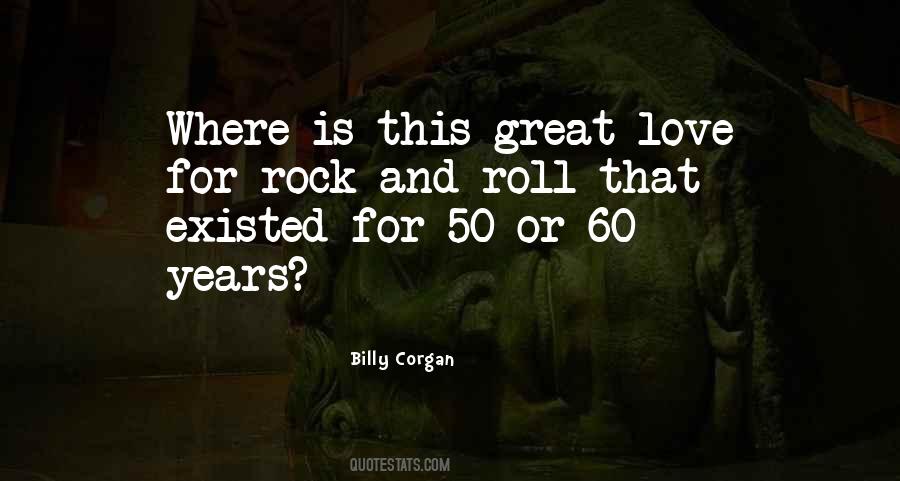 Great Rock And Roll Quotes #482204