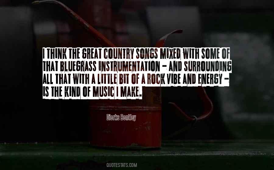 Great Rock Songs Quotes #1698998 Great Rock Songs Quotes #1698998