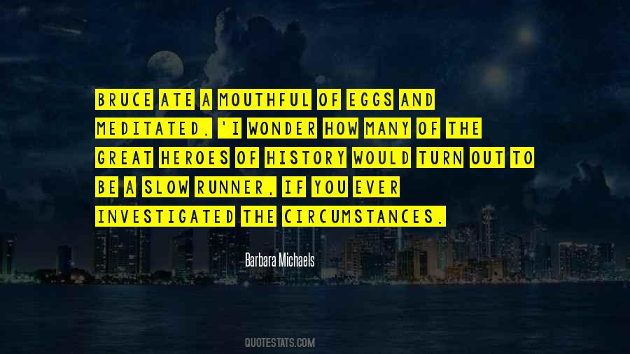 Great Runner Quotes #1080662