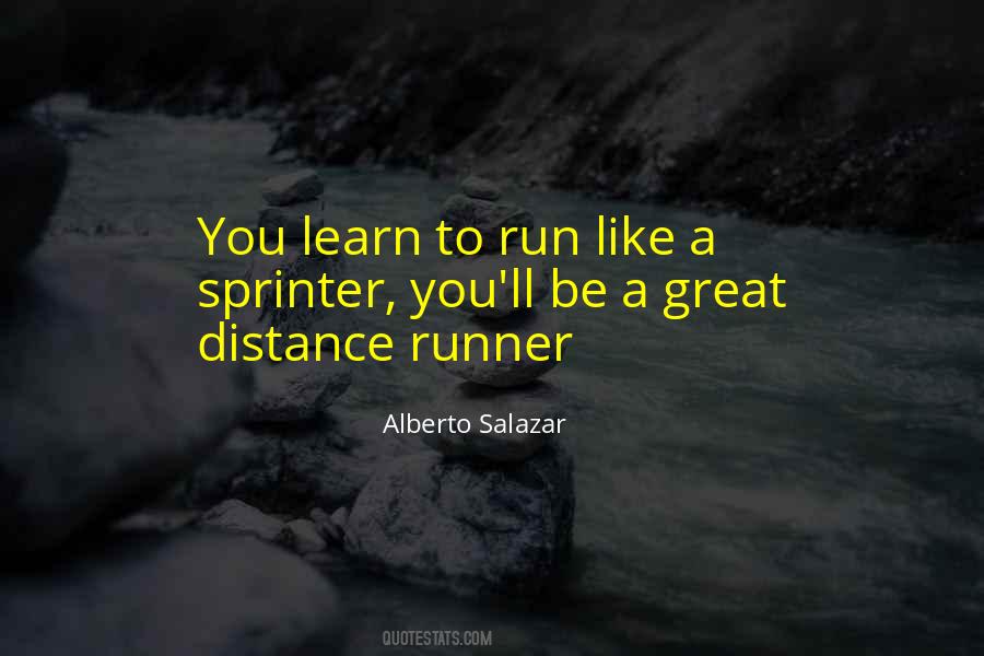 Great Runner Quotes #1558588