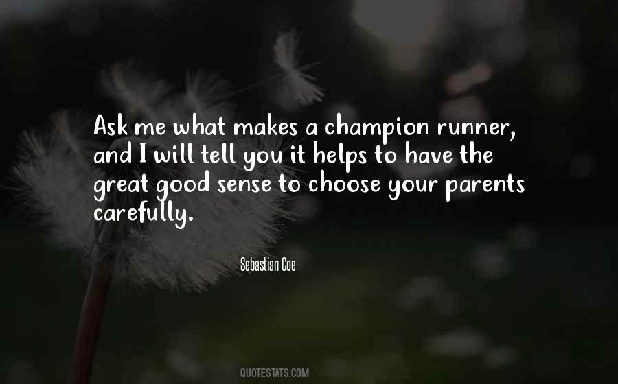 Great Runner Quotes #1756241