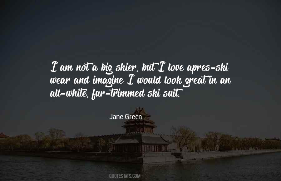 Great Skier Quotes #828360
