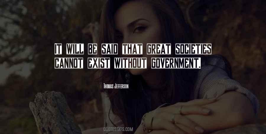 Great Societies Quotes #853160