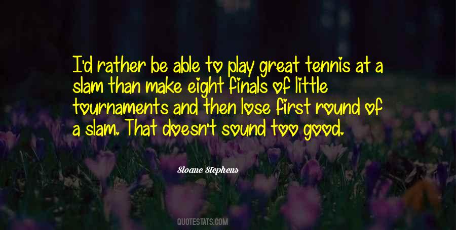Great Sound Quotes #240634 Great Sound Quotes #240634
