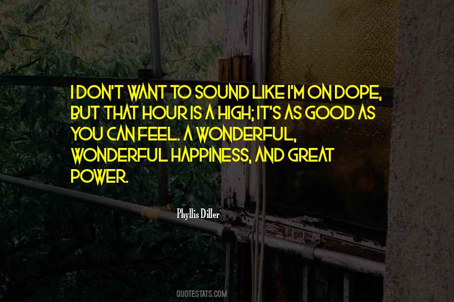 Great Sound Quotes #476622 Great Sound Quotes #476622