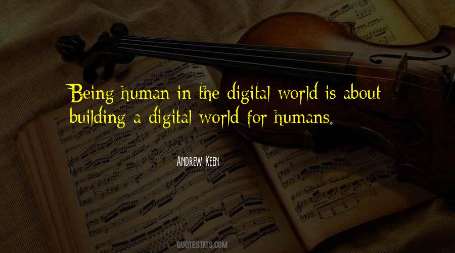 Quotes About The Digital World #1194858