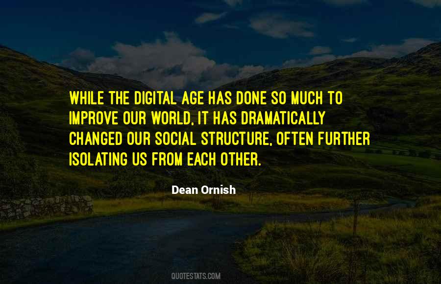 Quotes About The Digital World #1399164