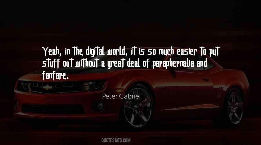 Quotes About The Digital World #742603