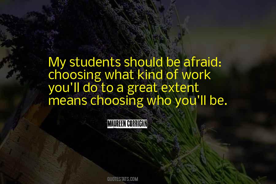 Great Students Quotes #1455686