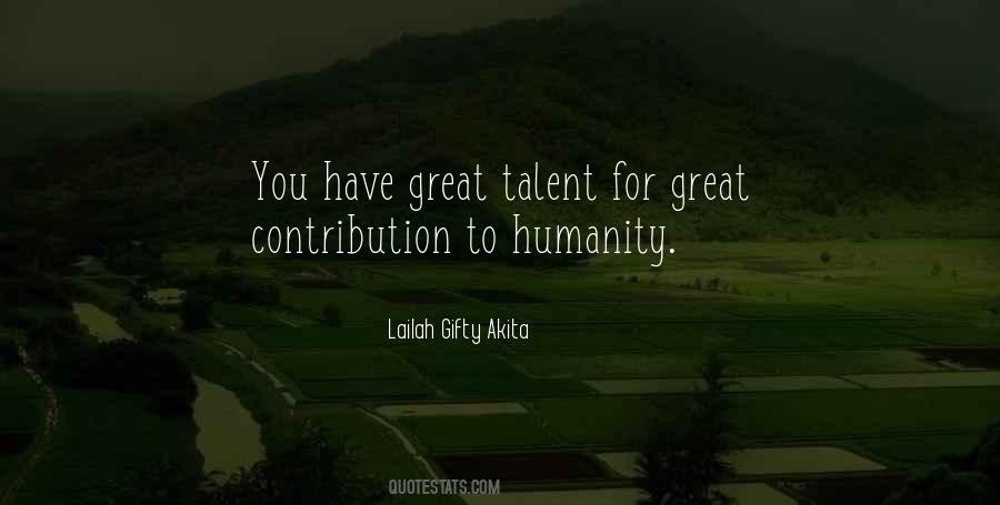Great Talents Quotes #1838949