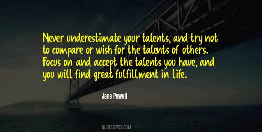 Great Talents Quotes #479284