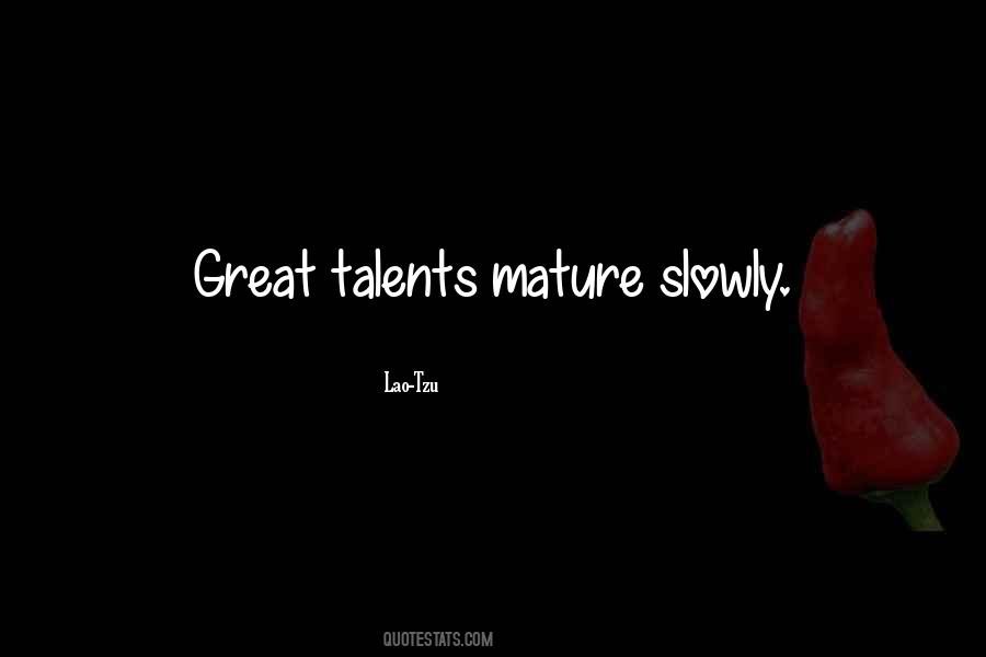 Great Talents Quotes #501621