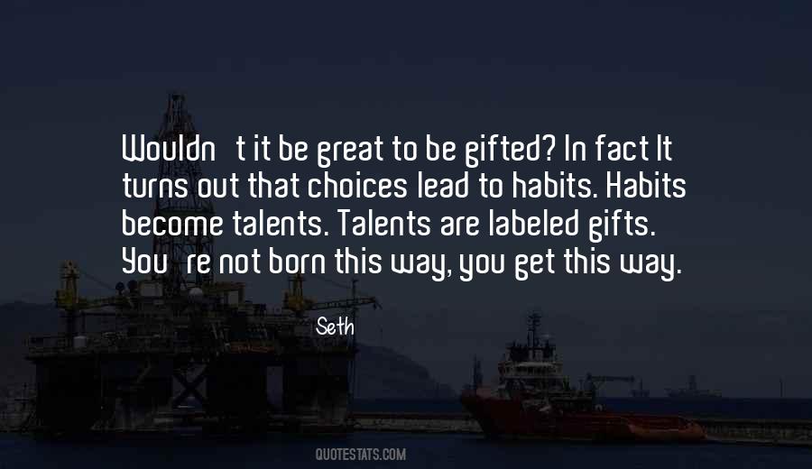 Great Talents Quotes #922881