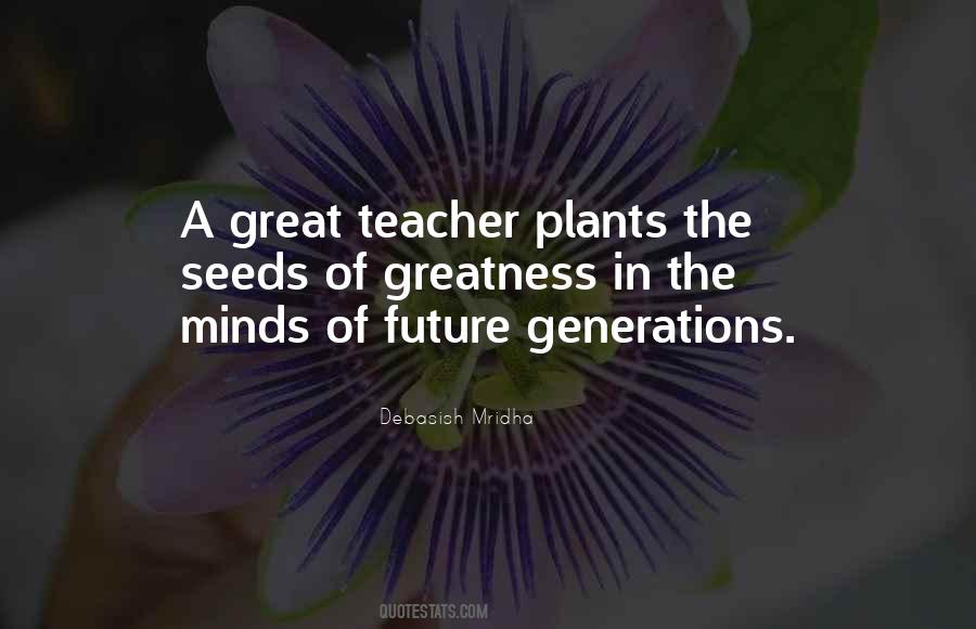 Great Teacher Quotes #1470637