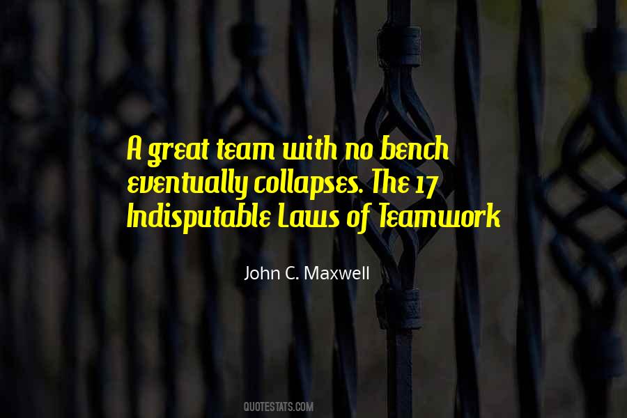 Great Teamwork Quotes #1191099