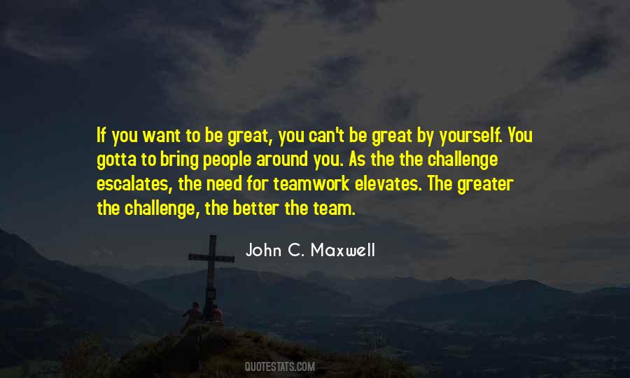 Great Teamwork Quotes #945159