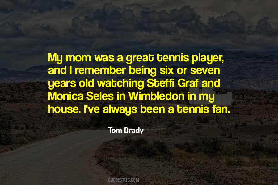 Great Tennis Player Quotes #1216138