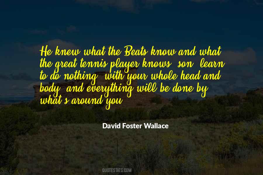 Great Tennis Player Quotes #877988