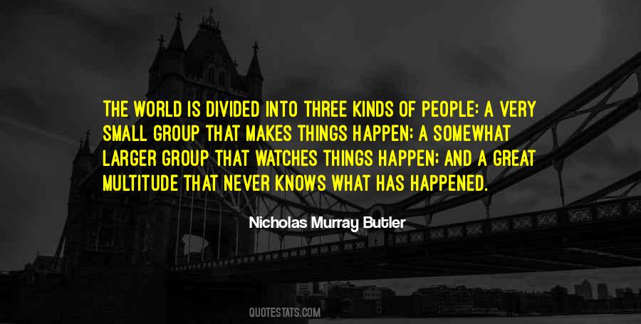 Great Things Happen Quotes #767813