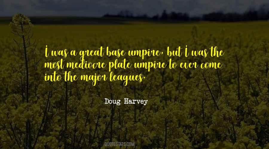 Great Umpire Quotes #175933