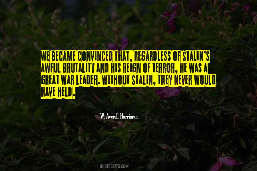 Great War Leader Quotes #1807590