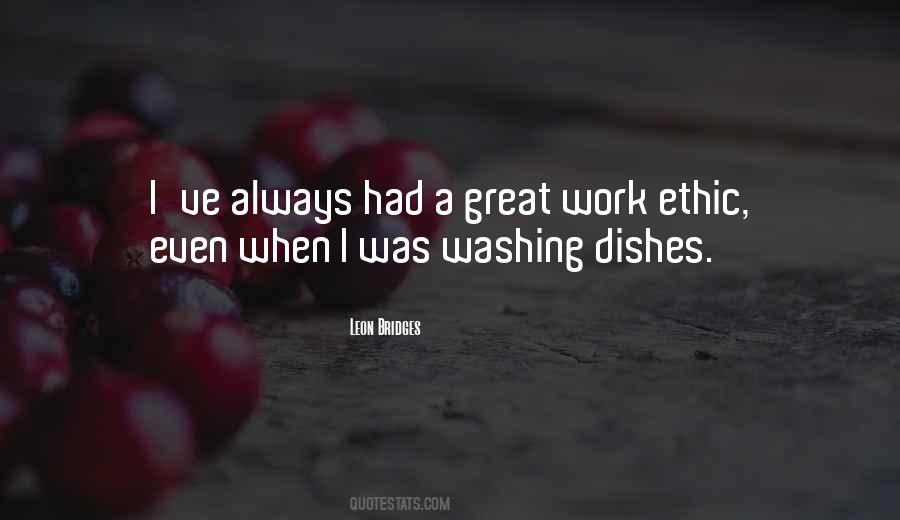 Great Work Ethic Quotes #1343882