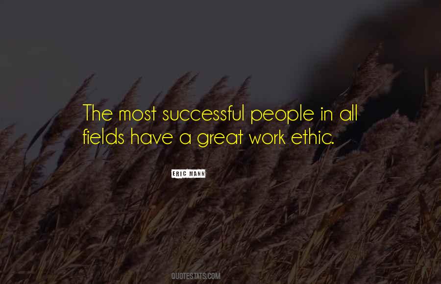 Great Work Ethic Quotes #1662791