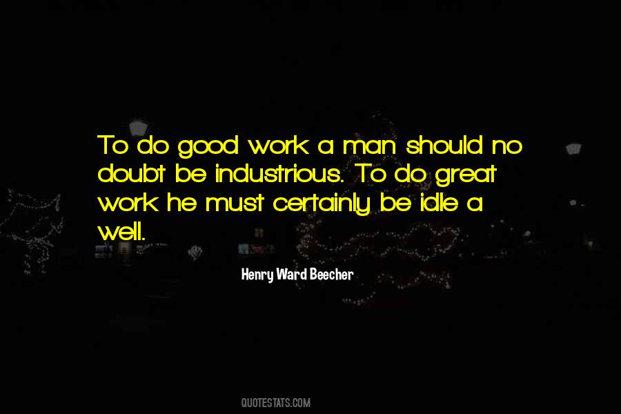 Great Work Quotes #968504