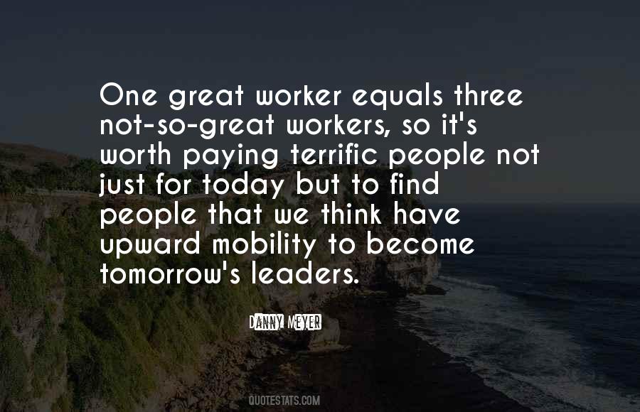 Great Worker Quotes #1718848