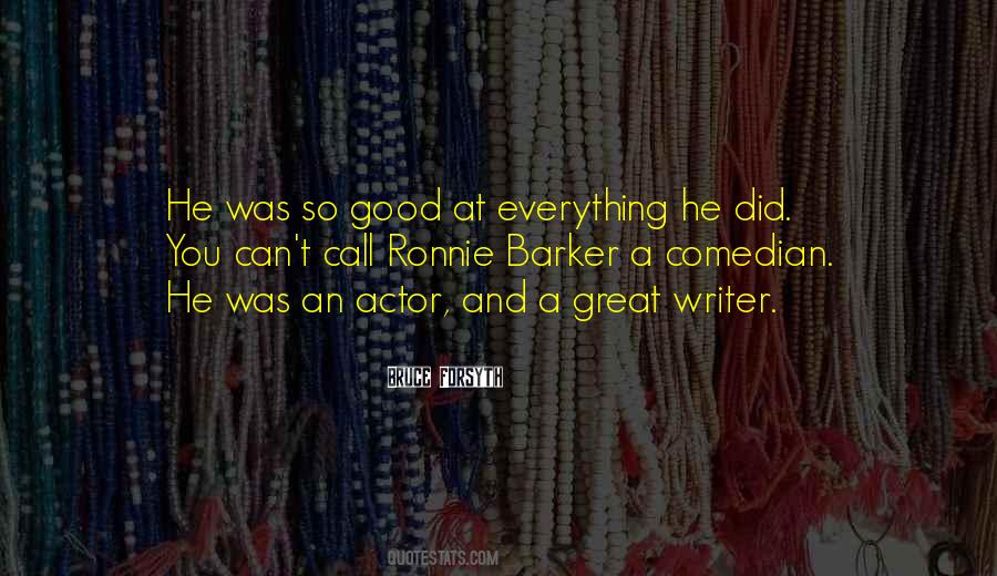 Great Writer Quotes #1309113