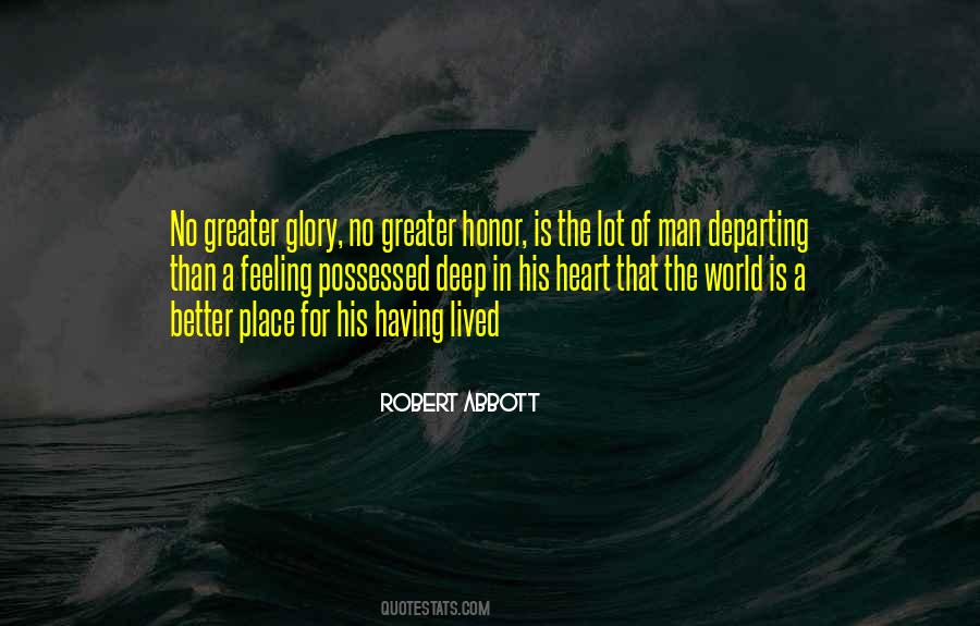 Greater Glory Quotes #1336986