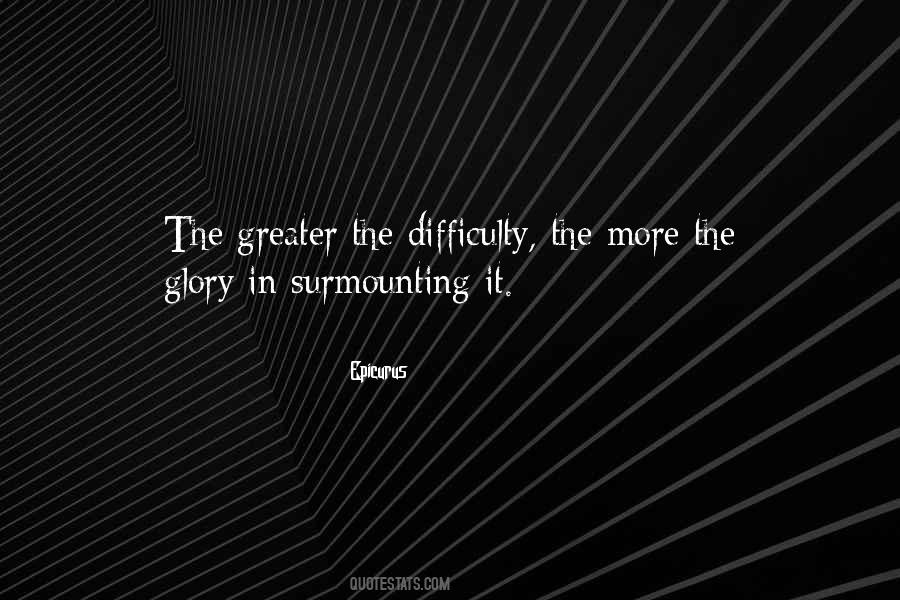 Greater Glory Quotes #286759