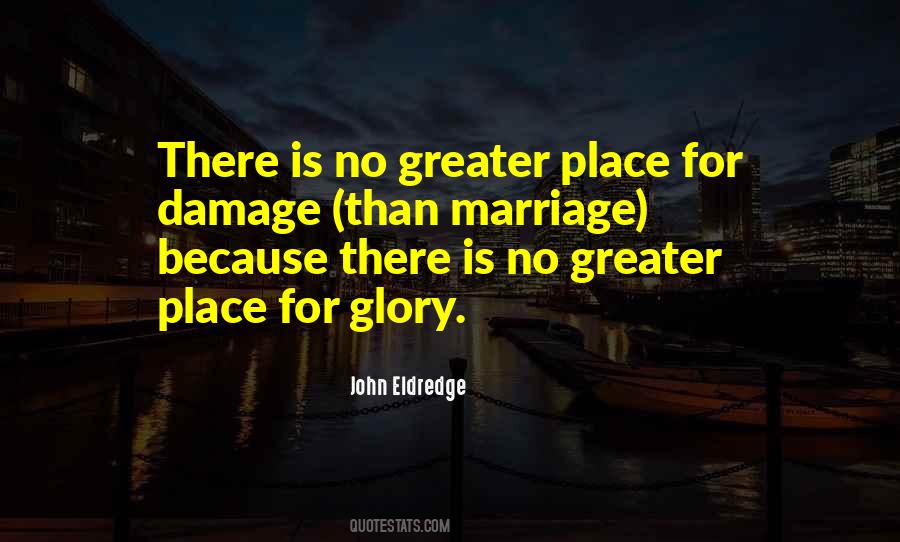 Greater Glory Quotes #475810