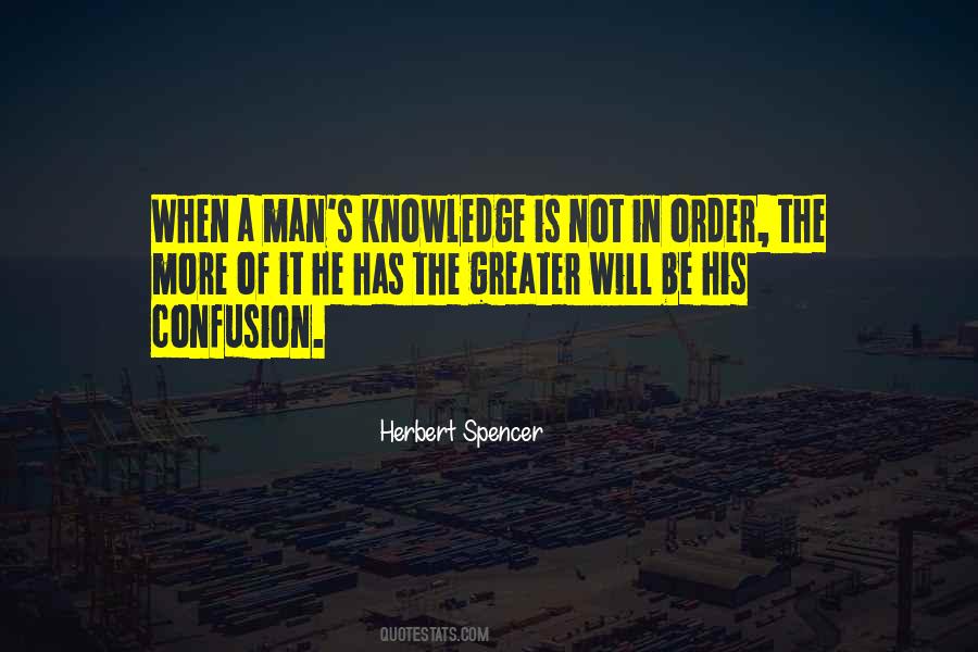 Greater Knowledge Quotes #1474525