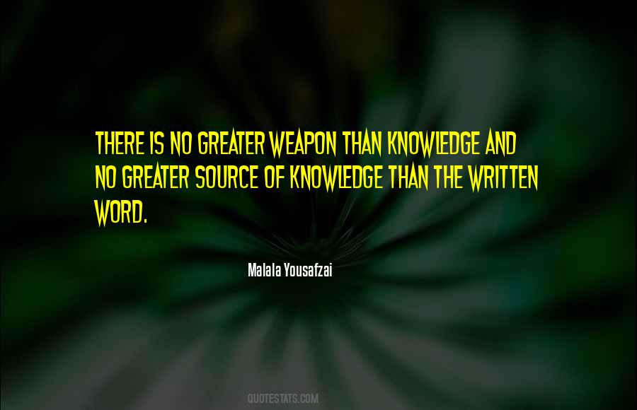 Greater Knowledge Quotes #1548239