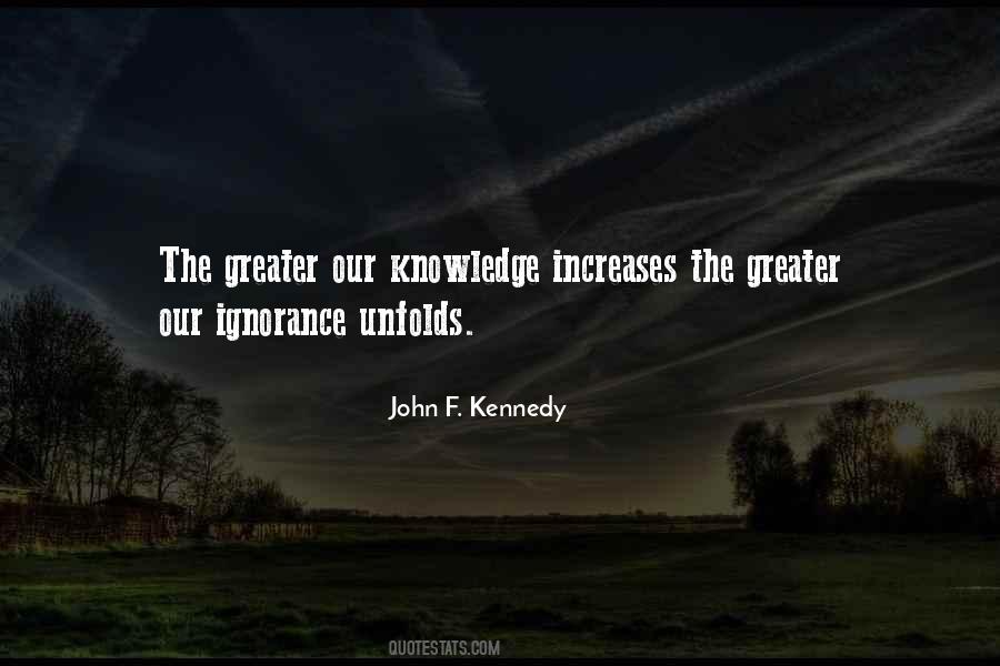 Greater Knowledge Quotes #846828