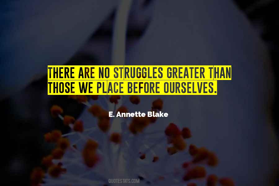 Greater Than Ourselves Quotes #1647618