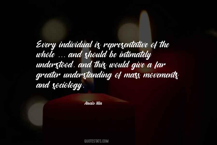 Greater Understanding Quotes #150072