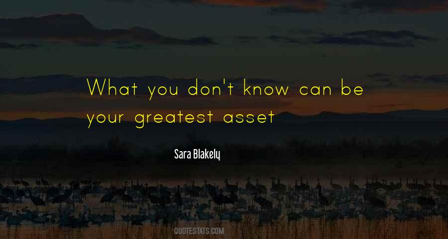 Greatest Asset Quotes #1143118