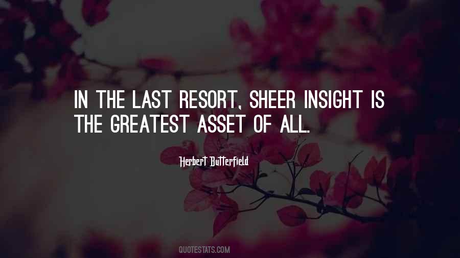 Greatest Asset Quotes #175381