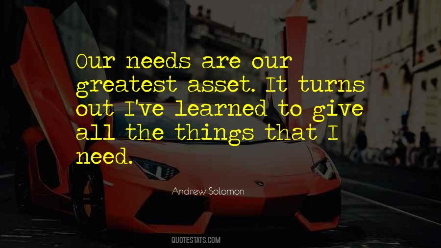 Greatest Asset Quotes #847106