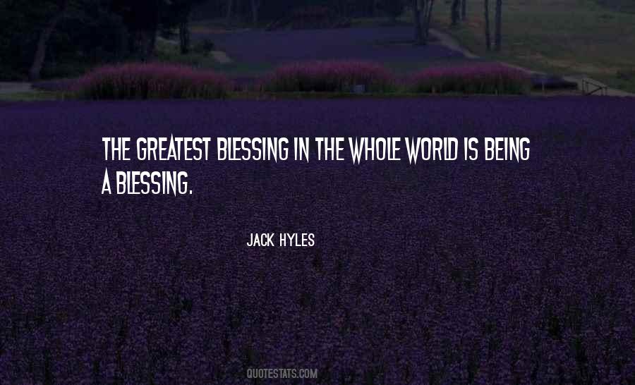 Greatest Blessing Quotes #1167366