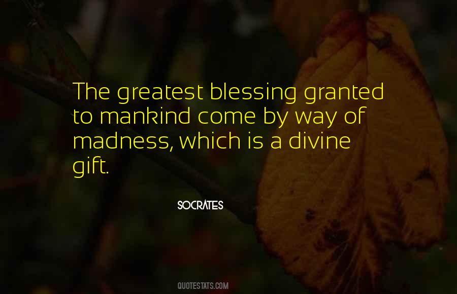 Greatest Blessing Quotes #144497