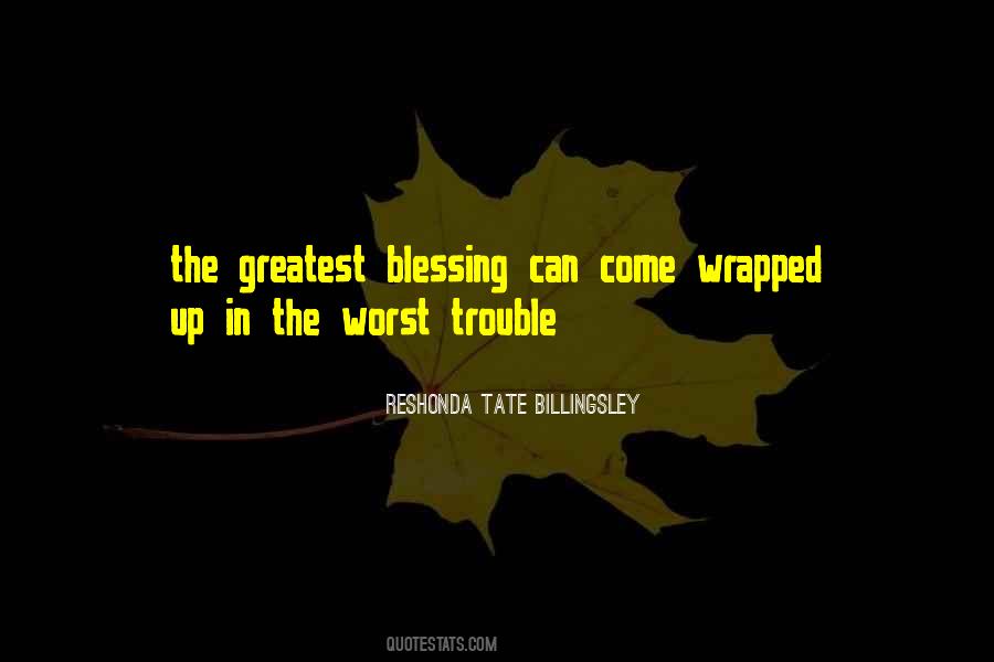 Greatest Blessing Quotes #512303