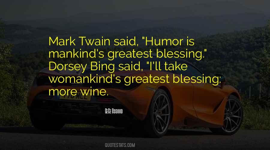 Greatest Blessing Quotes #746917