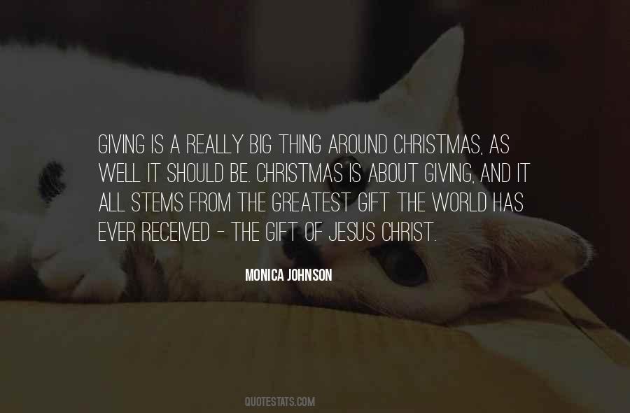 Greatest Gift Christmas Quotes #815816