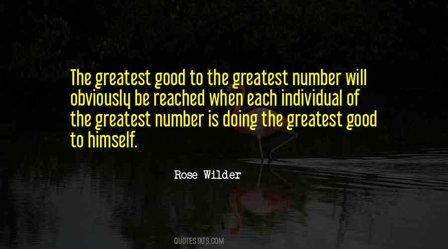 Greatest Good Quotes #1497278