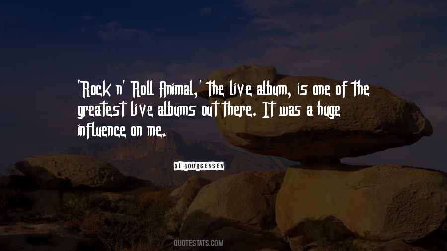 Greatest Rock And Roll Quotes #1710985